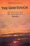 The God-Touch And other lights from Sri Aurobindo's Savitri [Paperback] Compiler:A.S.Dalal