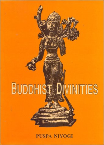 Buddhist Divinities [Hardcover] Niyogi, Puspa