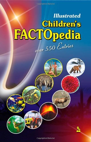 Illustrated Children'S Fectopedia [Paperback] Vikas Khatri