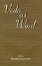 Veda as Word [Hardcover] Kumar, Shashiprabha