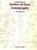 Dictionary of Buddhist and Hindu Iconography by Fredrick W. Bunce (1997-04-01) [Hardcover] Bunce, Fredrick W.