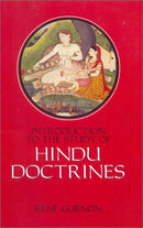 Introduction to the Study of the Hindu Doctrines [Paperback] Rene Guenon