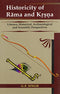 Historicity of Rama and Krsna [Paperback] Singh, G P