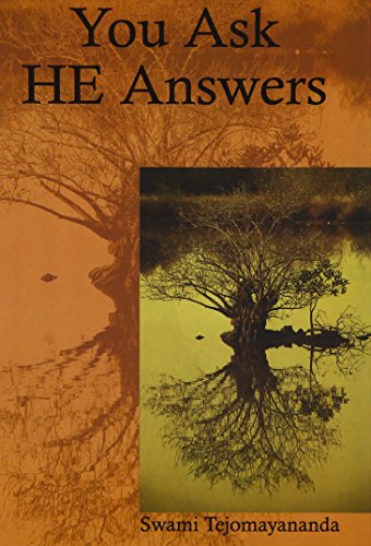 You Ask He Answers [Paperback] Swami Tejomayananda