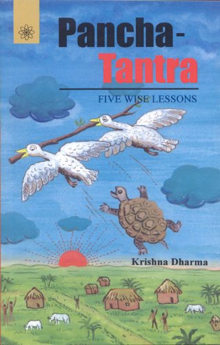 Panchatantra: Five Wise Lessons, A Vivid Retelling of India's Most Famour Collection of Fables [Paperback] Krishna Dharma