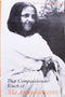 That Compassionate Touch of Ma Anandamayee [Paperback] Narayan Chadhuri