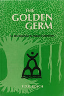 The Golden Germ: An Introduction to Indian Symbolism [Hardcover] F. D. K. Bosch