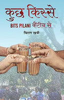 Kuchh Kisse Bits Pilani Canteen Se (Hindi Edition) [Paperback] Chirag Khatri