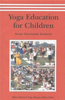 Yoga Education For Children/VOL 1 [Paperback] Swami Satyananda Saraswati