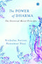 Power of Dharma,The - The Universal Moral Principle [Paperback] Dr Nicholas Sutton and Hanuman Dass