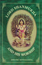 Lord Shanmukha and His Worship [Paperback] Swami Sivananda