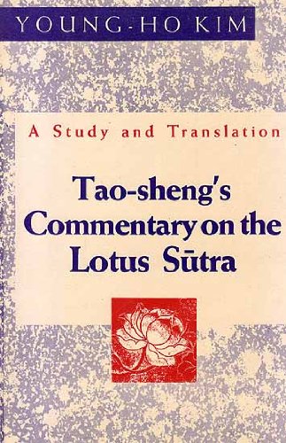 Tao Sheng's Commentary on the Lotus Sutra: A Study and Translation [Hardcover] Young Ho Kim