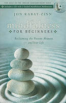 Mindfulness for Beginners with CD Jon Kabat-Zinn