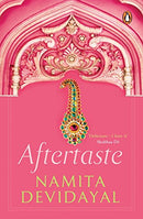 Aftertaste [Paperback] [Jan 01, 2011] Namita Devidayal NAMITA DEVIDAYAL