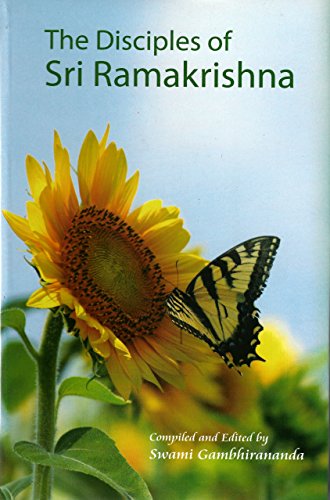 Disciples of Sri Ramakrishna [Hardcover] Swami Gambhirananda. editor