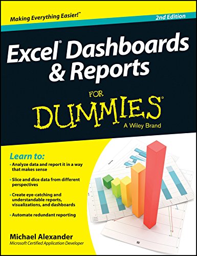 Excel Dashboards & Reports for Dummies [Paperback] Michael Alexander