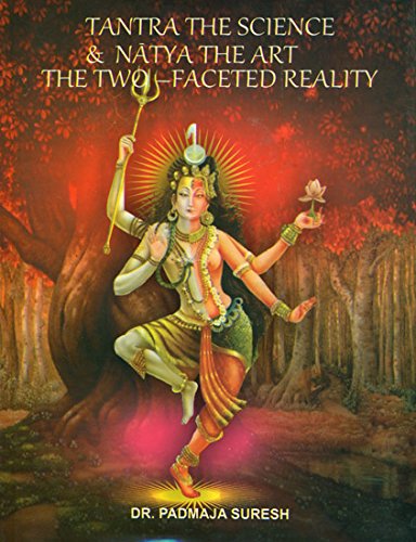 Tantra The Science & Natya The Art The Two - Faced Reality (HB) [Hardcover] Suresh P