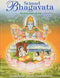 Srimad Bhagavata:The Holy Book Of God Vol 4 Skanda X1-X11 [Hardcover] Swami Tapasyananda