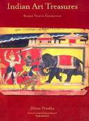 Indian Art Treasures: Suresh Neotia Collection Suresh Neotia
