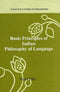 Basic Principles of Indian Philosophy of Language (Jadavpur Studies in Philosophy) [Hardcover] Piyali Palit
