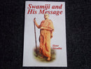 Swamiji and His Message [Paperback]