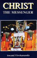 Christ The Messenger [Paperback] Swami Vivekananda