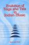 Evolution of Raga and Tala in Indian Music [Hardcover] Gautam, M. R.