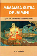 Mimamsa Sutra of Jaimini [Hardcover] N.V. Thadani