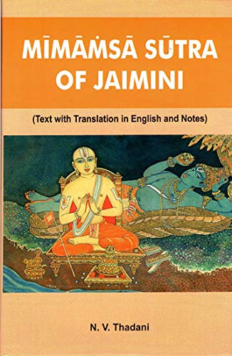 Mimamsa Sutra of Jaimini [Hardcover] N.V. Thadani