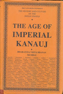 The History and Culture of the Indian People: Volume 4. The Age of Imperial Kanauj [Hardcover] R.C.Majumdar