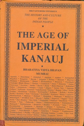 The History and Culture of the Indian People: Volume 4. The Age of Imperial Kanauj [Hardcover] R.C.Majumdar