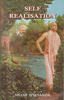 Self Realisation [Unknown Binding] Swami Sivananda