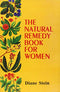 The Natural Remedy Book for Women [Paperback] Diane Stein
