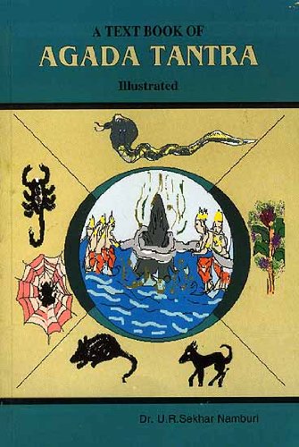 A Text Book of Agada Tantra [Paperback] Dr. U. R. Sekhar Namburi