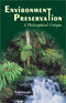 Environment Preservation: A Philosophical Critique [Hardcover] S. Sashinungla