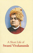 A Short Life of Swami Vivekananda [Paperback] Swami Tejasananda