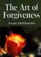 The Art of Forgiveness [Paperback]