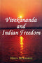 Vivekananda and Indian Freedom [Paperback]