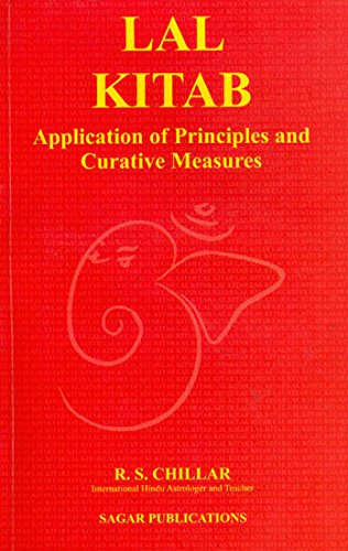 Lal Kitab: Application of Principles and Curative Measures [Paperback] R.S. Chillar