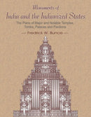 Monuments of India and the Indianized States: The Plans of Major and Notable Temples, Tombs, Palaces and Pavilions, South-East Asia by Frederick W. Bunce (2006) Hardcover [Hardcover] Frederick W. Bunce