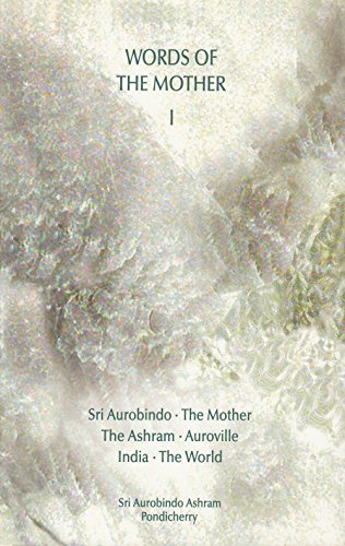Words of the Mother: v. 1 [Paperback]
