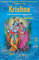 Krishna: A Journey through the Lands & Legends of Krishna