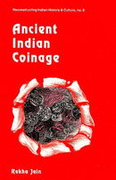 Ancient Indian Coinage [Paperback] Rekha Jain