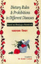 Dietary Rules & Prohibitions in Different Diseases: Based on Bhaisajya Ratnavali [Paperback] Dr.Kanjiv Lochan