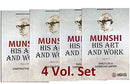 Munshi His Art and Work - A Complete 4 Vol. Set [Paperback] K. M. Munshi