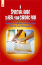 A Spiritual Guide To Heal Your Chronic Pain: Backaches, Headaches, Shoulder Pain, Arthritis And Fibromyalgia [Paperback] Dr. Greg Fors
