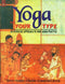 Yoga For Your Type: An Ayurvedic Approach To Your Asana Practice [Paperback] David Frawley, Sandra Summerfield Kozak