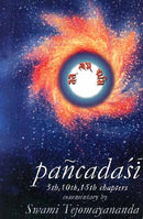 Pancadasi (5th, 10th, 15th Chapters): Sanskrit Text, Transliteration, Word-for-Word-Meaning, English Translation and Commentary) [Paperback] Swami Tejomayananda