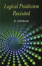 Logical Positivism Revisited [Hardcover] K. Srinivas