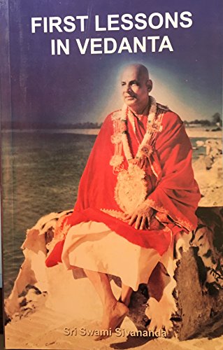 First Lessons in Vedanta. [Paperback]